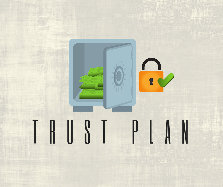 Safe and security with words trust plan underneath